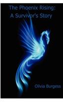The Phoenix Rising