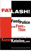 Fatlash!