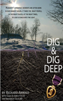 Dig & Dig Deep