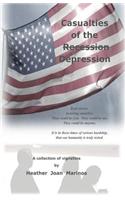 Casualties of the (Recession) Depression