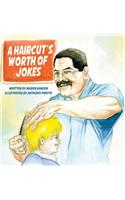 A Haircut's Worth of Jokes