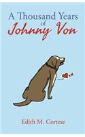 Thousand Years of Johnny Von