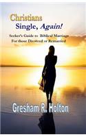Christians Single, Again!