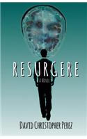 Resurgere