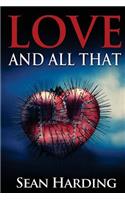 Love And All That
