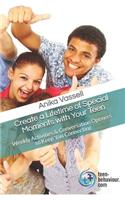 Create a Lifetime of Special Moments with Your Teen: Weekly Activities & Conversation Openers to Keep You Connecting(English)
