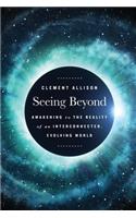 Seeing Beyond
