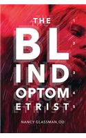 Blind Optometrist