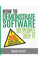 How to Demonstrate Software So People Buy It