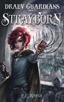 Strayborn: Draev Guardians