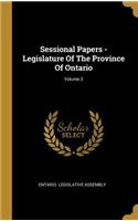 Sessional Papers - Legislature Of The Province Of Ontario; Volume 3