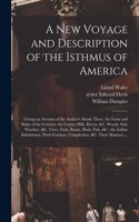 New Voyage and Description of the Isthmus of America