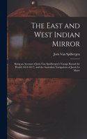 East and West Indian Mirror