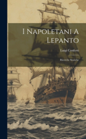 I Napoletani A Lepanto