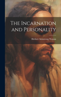 Incarnation and Personality
