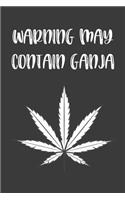 Warning May Contain Ganja