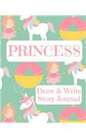 Princess Draw and Write Story Journal