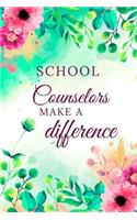 School Counselors Make A Difference