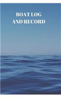 Boat Log and Record: Boating Trip Record and Expense Tracker