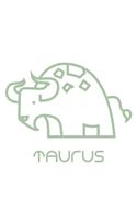 Taurus: Zodiac Sign Notebook for any true believer of astrology and horoscopes. DIY Journal and Diary - 120 Squared Pages