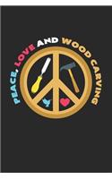 Peace, love and wood carving