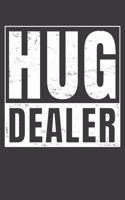 Hug Dealer