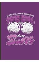 This Girl Loves Balls