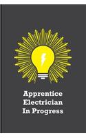 Apprentice Electrician In Progress