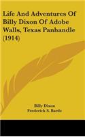 Life And Adventures Of Billy Dixon Of Adobe Walls, Texas Panhandle (1914)