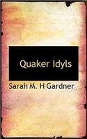 Quaker Idyls