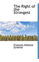 The Right of the Strongest