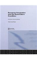 European Integration and the Postmodern Condition