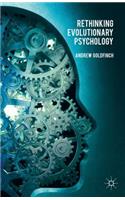 Rethinking Evolutionary Psychology