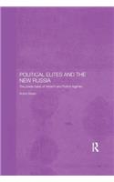 Political Elites and the New Russia