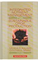 INTEGRATED NUTRIENT MANAGEMENT FOR SUSTAINABLE CROP PRODUCTION