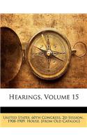 Hearings, Volume 15