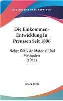 Die Einkommen-Entwicklung in Preussen Seit 1896