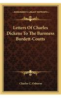 Letters of Charles Dickens to the Baroness Burdett-Coutts