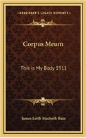 Corpus Meum