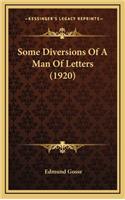 Some Diversions of a Man of Letters (1920)