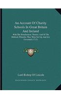 Account Of Charity Schools In Great Britain And Ireland