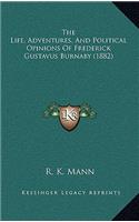 Life, Adventures, and Political Opinions of Frederick Gustavus Burnaby (1882)