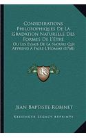 Considerations Philosophiques De La Gradation Naturelle Des Formes De L'Etre
