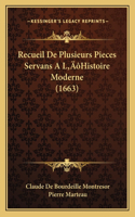 Recueil De Plusieurs Pieces Servans A L'Histoire Moderne (1663)