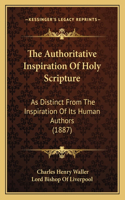 Authoritative Inspiration Of Holy Scripture