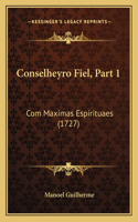 Conselheyro Fiel, Part 1: Com Maximas Espirituaes (1727)(Italian)