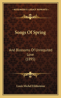 Songs Of Spring
