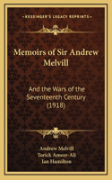 Memoirs of Sir Andrew Melvill