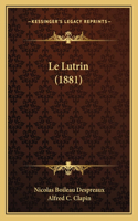 Le Lutrin (1881)
