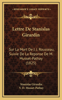 Lettre De Stanislas Girardin